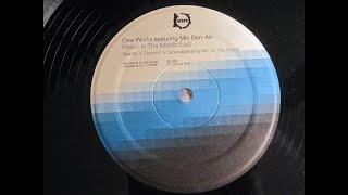 One World Feat. Miri Ben-Ari - Peace In The Middle East (Dennis F.'s Canweallgetalong Mix) (2001)