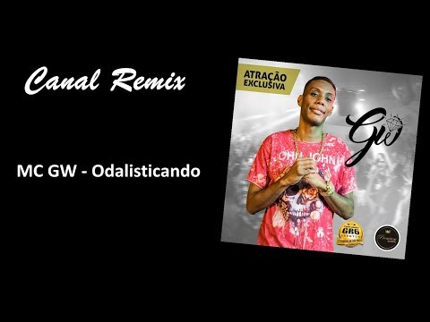 MC GW - Odalisticando (Kelvin Douglas Remix)