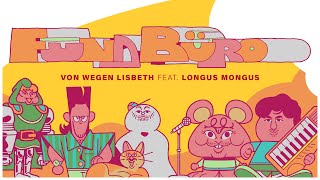 Musik-Video-Miniaturansicht zu Fundbüro (feat. Longus Mongus) Songtext von Von Wegen Lisbeth