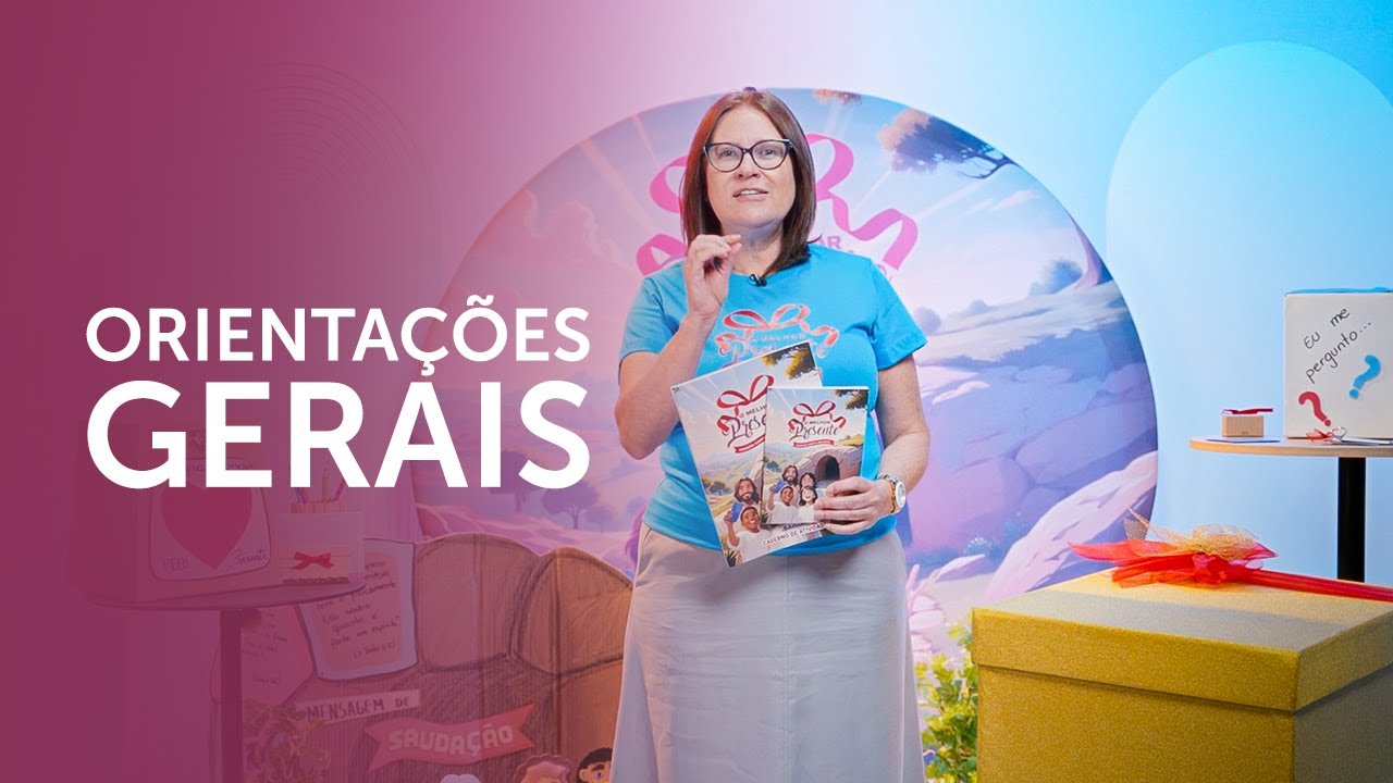 Orientações Gerais - Treinamento Semana Santa Infantil 2025