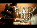 Phantom Freddy Voice Lines Fanmade Voices