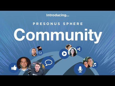 PreSonus Sphere Update Adds Community Feature