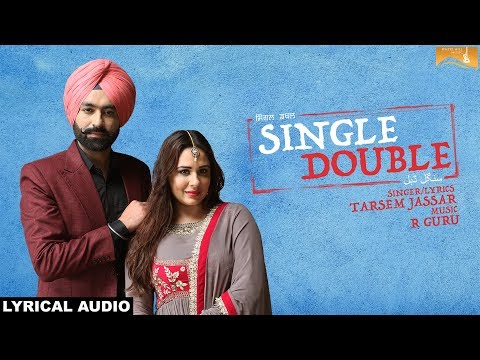 Single Double (Lyrical Audio) Tarsem Jassar | Ishtar Punjabi