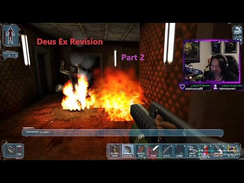First Play - Deus Ex Revision - Part 2 - Why Do They Flee?