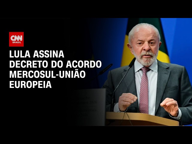 Lula assina decreto de promulgação do acordo Mercosul-UE | CNN 360°