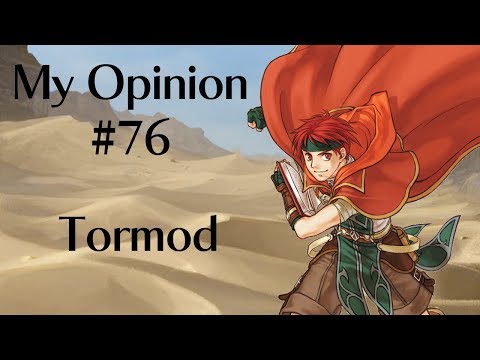 My Opinion on Radiant Dawn Characters - 76 - Tormod