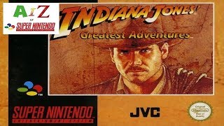 A to Z of SNES games - INDIANA JONES (Greatest Adventures)