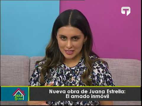 Nueva obra de Juana Estrella: El amado Inmóvil