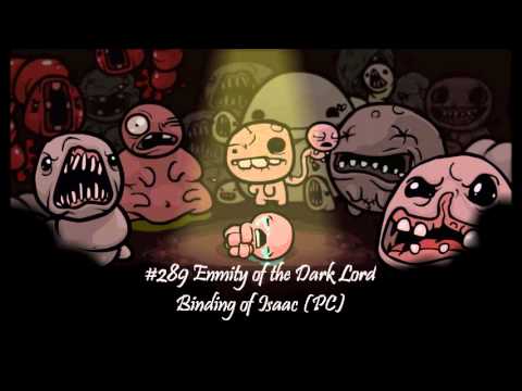MistressZelda's List of Amazing VGM! #289 Enmity of the Dark Lord (Binding of Isaac)