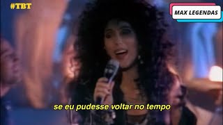 Download lagu Cher - If I Could Turn Back Time (Tradução) (Legendado) (Clipe Oficial) mp3