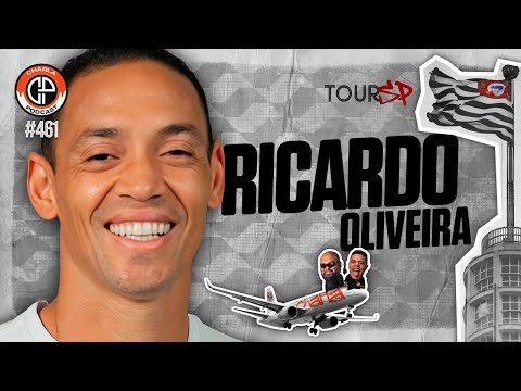 CHARLA TOUR SP #461 - Ricardo Oliveira [Ex-jogador]