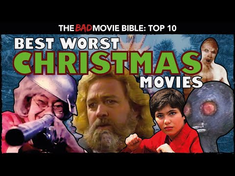 Top 10 Good Bad Christmas Movies