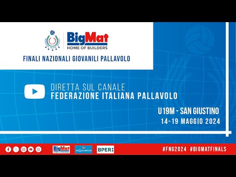 🔴 BIGMAT FINALI NAZIONALI GIOVANILI U19M: n°gara 18 - KIOENE PADOVA vs ETRURIA VOLLEY TOSCANA
