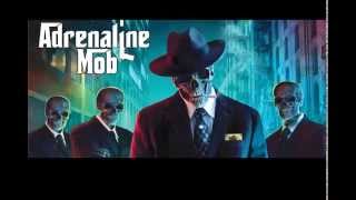 Adrenaline Mob - Feel the adrenaline - with lyrics