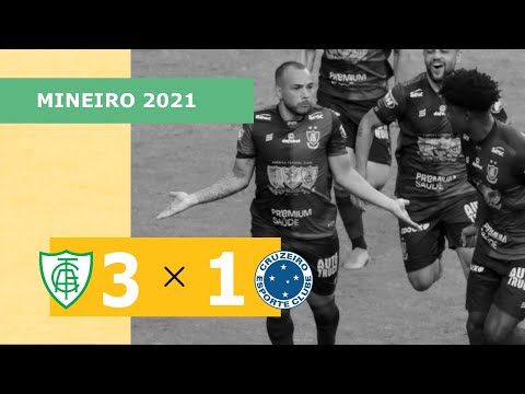 América-MG 3 x 1 Cruzeiro – Gols – 09/05 – Campeonato Mineiro 2021