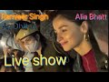 Aliabhatt Ranveersingh In Apdhillon Live Concert Gurugram