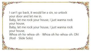 Foghat - Rock Your House Lyrics