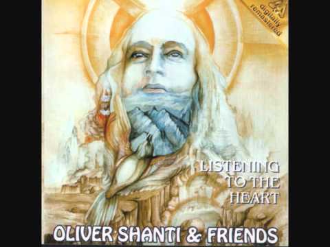 Oliver Shanti & Friends - Mirror Of Sea Reflects The Mind