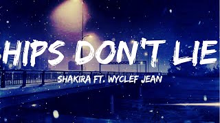 Hips Don't Lie - Shakira ft.Wyclef Jean (Lyrics) | English Songs with lyrics | tik tok song