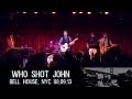 Chuck Prophet & The Mission Express - Who Shot John? Live 08/09/13 Bell House, NYC