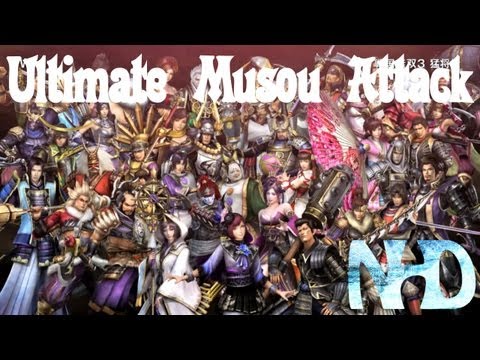 Samurai Warriors 3: All Character's Ultimate Musou Attack Compilation