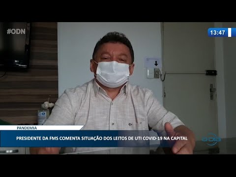 Presidente da FMS comenta situação dos leitos de UTI para Covid-19 em Teresina 01 02 2021