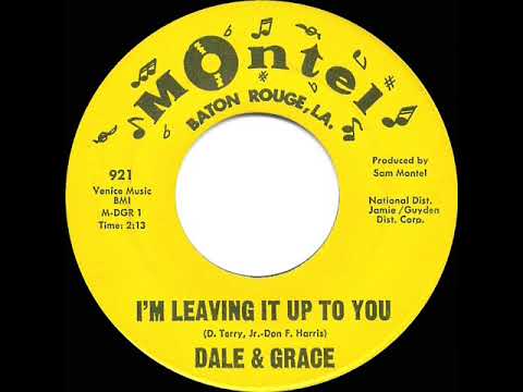1963 HITS ARCHIVE: I’m Leaving It Up To You - Dale & Grace (a #1 record)