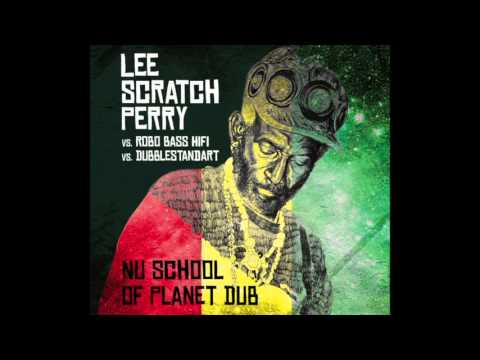 Lee "Scratch" Perry vs. Robo Bass Hifi vs. Dubblestandart - Nu School of Planet Dub (album trailer)