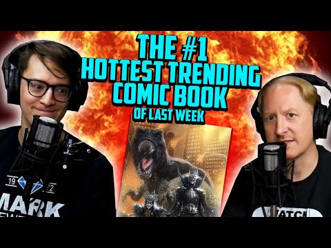 Comic Shop Owner is Pissed! The #1 Hottest Trending Comic Book of Last Week // Robin King