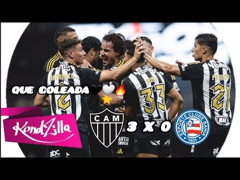 Atlético-MG 3 x 0 Bahia ● MEGA DO GALO - GORDÃO DO PC E GUI MARQUES - FEAT _ MC FLAVINHO _ MC VIT...