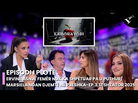 Ervini: Asnjë femër nuk ka shpëtuar pa u puthur/Marsiela ndan djemtë në pjeshka-Ep.3,17 Shtator 2025