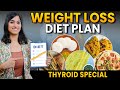 DIET PLAN TO LOSE WEIGHT FAST IN HINDI WEIGHT LOSS In THYROID By GunjanShouts