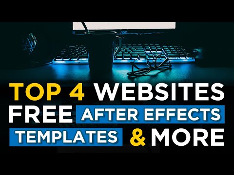 FREE AFTER EFFECTS TEMPLATES / TOP 4 WEBSITES