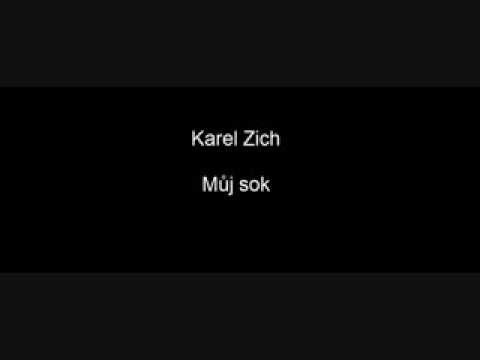 Karel Zich - Můj sok