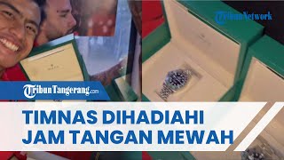 Senyum Pemain Timnas Indonesia Seusai Dihadiahi Kado Jam Tangan Mewah Rp 200 Juta dari Prabowo