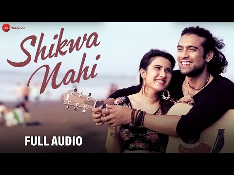Shikwa Nahi (Full Audio) — watch video