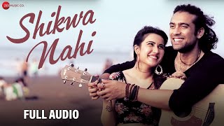 Download lagu Shikwa Nahi | Jubin Nautiyal | Nadeem Shravan, Amjad Nadeem | Sheena Bajaj | Full Audio mp3