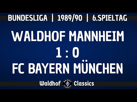 1989/90 | SV Waldhof Mannheim - FC Bayern Munich