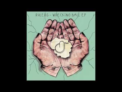 Rulers - Wrecking Ball