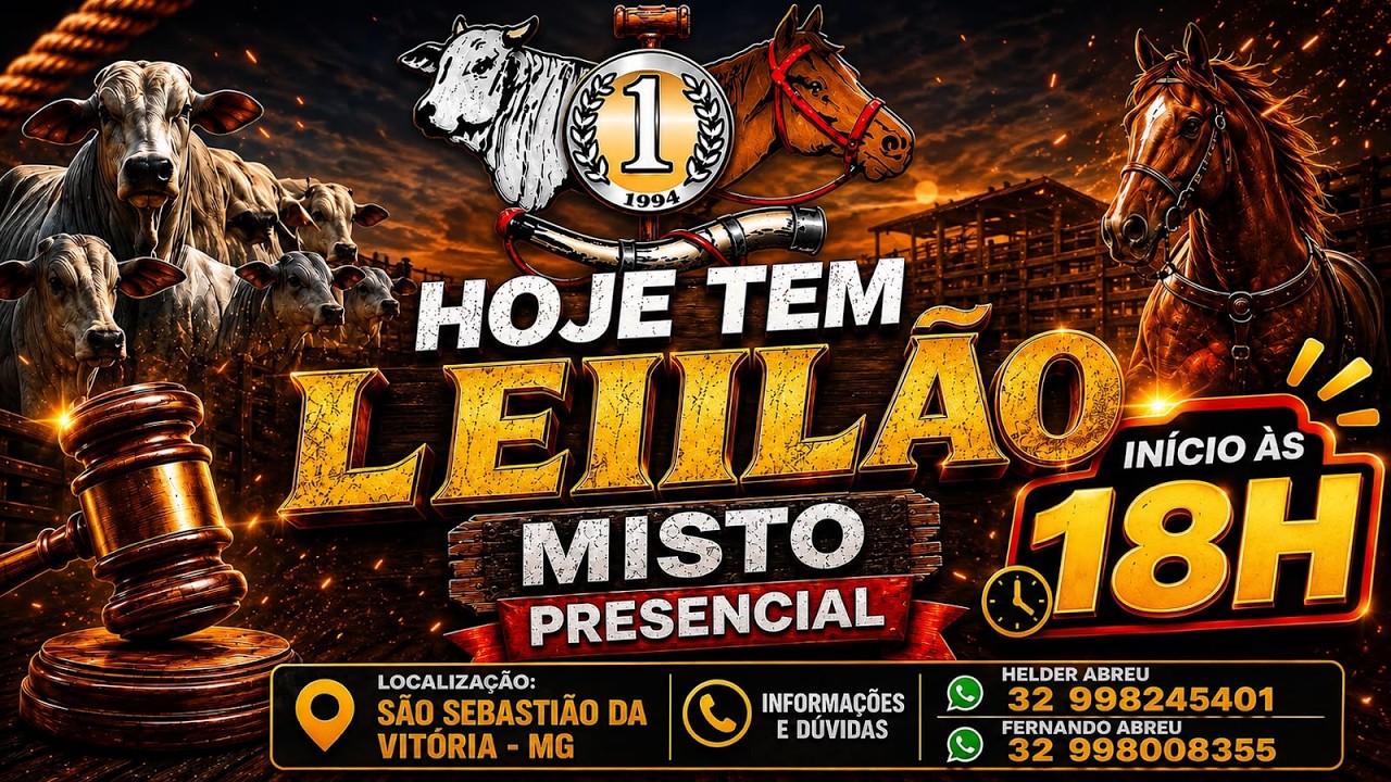 254º LEILÃO MISTO PRESENCIAL E VIRTUAL REAL LEILÕES - SÃO SEBASTIÃO DA VITÓRIA - SJDR/MG - 29/07/26
