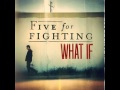 Five For Fighting - What If - Wind-up Records Five For Fighting - What If