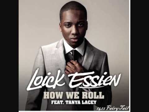 Loick Essien feat. Tanya Lacey - How we Roll