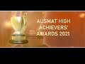AUSMAT High Achievers' Awards Ceremony 2021 AUSMAT High Achievers' Awards Ceremony 2021