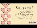 David Pomeranz - King And Queen Of Hearts - (Official Lyric)