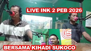 Download lagu LIVE INK 2 PEBRUARI 2026 mp3