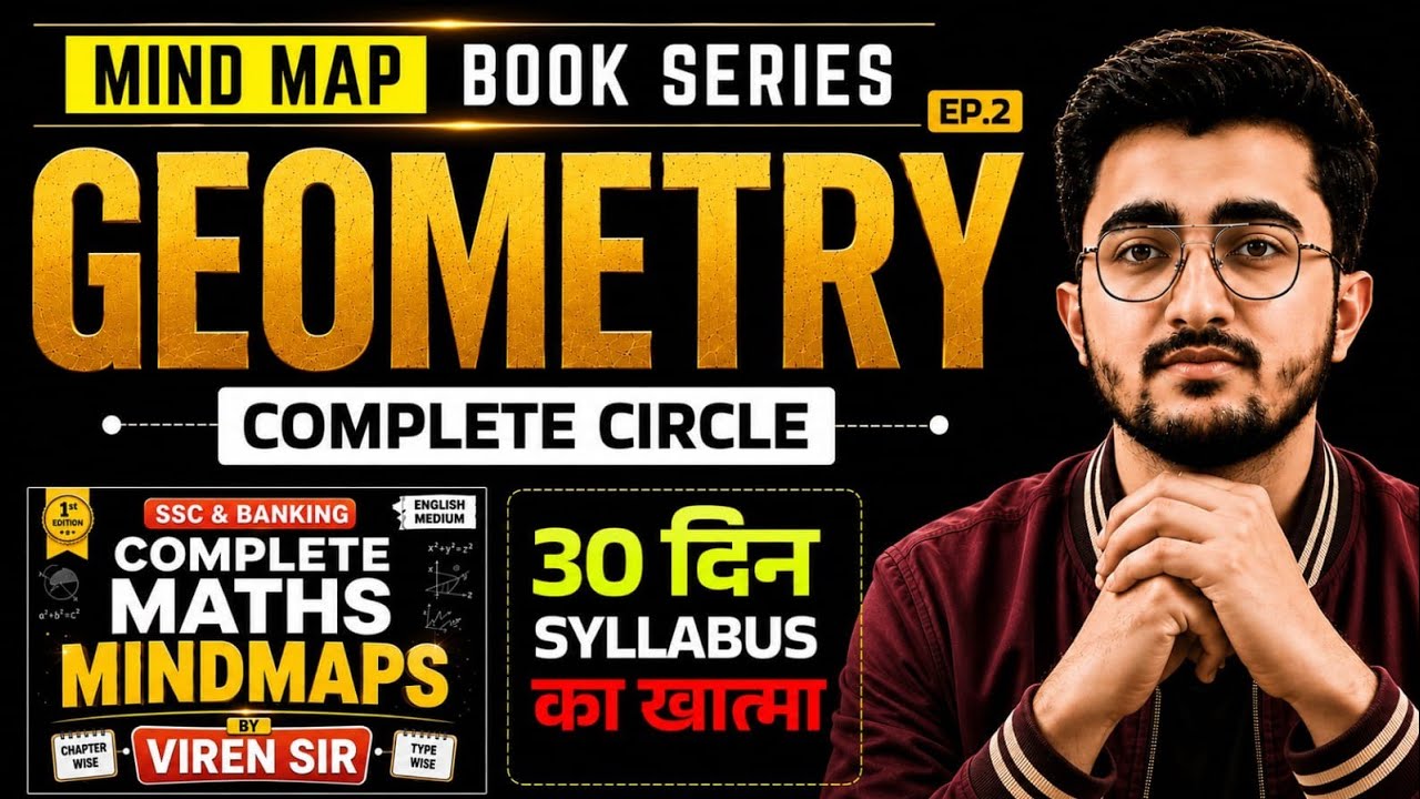 🔥 Ep 2 GEOMETRY - Circle | Maths Mindmaps Series | Concepts, PYQS | by Viren Sir 🔥SSC CGL, CHSL