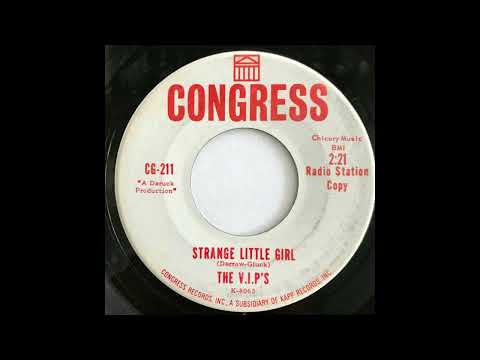 V I P's   Strange Little Girl