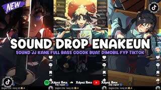 Download lagu DJ DROP ENAKEUN X MASHUP SOUND JJ KANE COCOK BUAT DI MOBIL FULL BASS VIRAL TIKTOK TERBARU 2025 ๐ง mp3 Download lagu DJ DROP ENAKEUN X MASHUP SOUND JJ KANE COCOK BUAT DI MOBIL FULL BASS VIRAL TIKTOK TERBARU 2025 ๐ง mp3