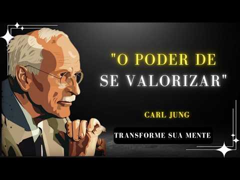 When You Value Yourself, You Attract Only the Best – Carl Jung