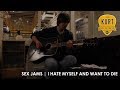 Kurt Sessions * Sex Jams * I Hate Myself And Want ...